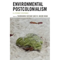 Environmental Postcolonialism: A Literary Response