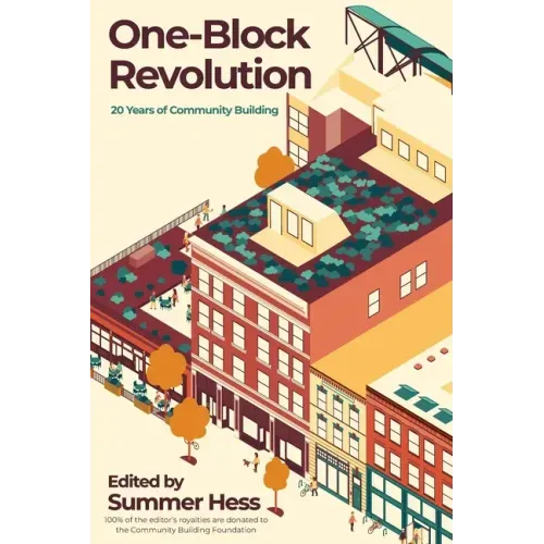 One-Block Revolution: 20 Years of Community Building