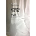 Waiting For My Left Foot