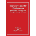 Microwave and RF Engineering- A Simulation Approach with Keysight Genesys Software