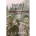 Smoky Mist