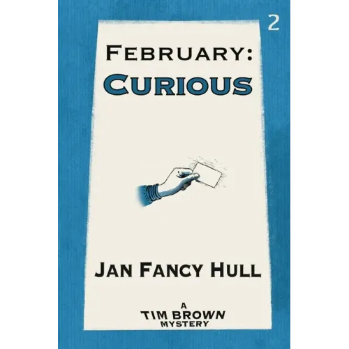 February: Curious