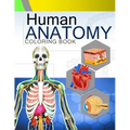 Human Anatomy Coloring Book: Anatomy & Physiology Coloring Book 2nd Edtion