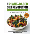 The Plant-Based Diet Revolution: 28 Days to a Heathier You