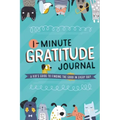 1-Minute Gratitude Journal: A Kid's Guide to Finding the Good in Every Day