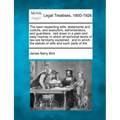 The Laws Respecting Wills, Testaments and Codicils, and Executors, Administrators, and Guardians: Laid Down in a Plain and Easy Manner in Which All Te