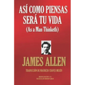 Así como piensas será tu vida