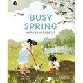 Busy Spring: Nature Wakes Up