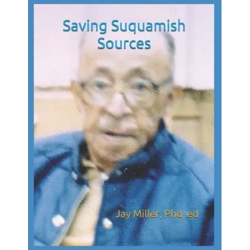 Saving Suquamish Sources