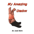 My Amazing Shadow