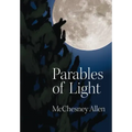 Parables of Light
