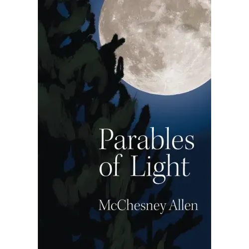 Parables of Light
