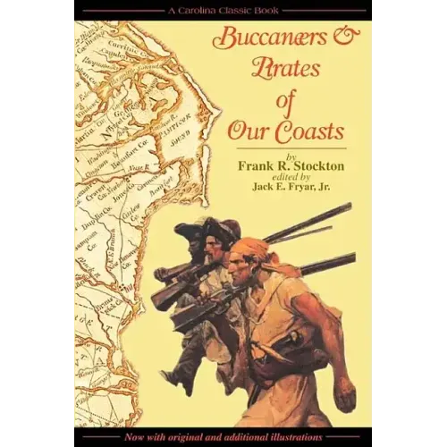 Buccaneers & Pirates of Our Coasts