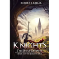 Knights: The Eye of Divinity