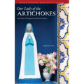 Our Lady of the Artichokes and Other Portuguese-American Stories