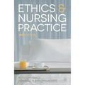 Ethics and Nursing Practice: A Case Study Approach