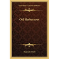 Old Herbaceous