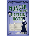 Murder at the Mayfair Hotel