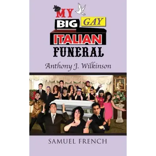 My Big Gay Italian Funeral
