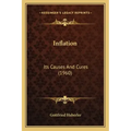 Inflation: Its Causes And Cures (1960)