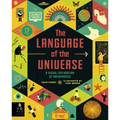 The Language of the Universe: A Visual Exploration of Mathematics