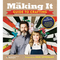 The Making It Guide to Crafting