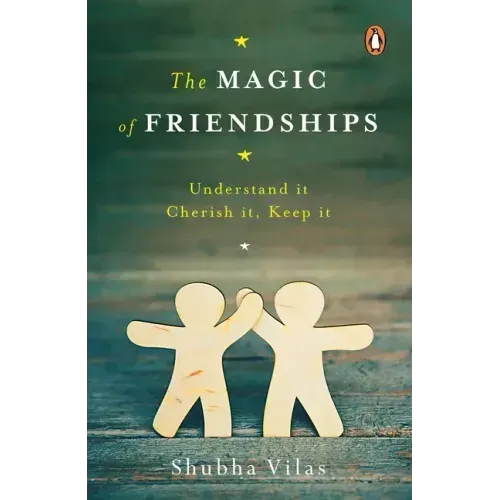 Magic of Friendships