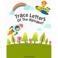 Trace Letters Of The Alphabet: Handwriting Printing Workbook (Pre-Kinder, Kindergarten )