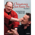 Chinatown Jeet Kune Do, Volume 2: Training Methods of Bruce Lee's Martial Art Volume 2