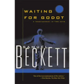 Waiting for Godot: A Tragicomedy in Two Acts
