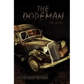 The Dopeman