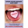 Open Your Heart and Say Ahhh