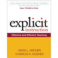 Explicit Instruction: Effective and Efficient Teaching