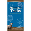 Animal Tracks of the Rocky Mountains: Your Way to Easily Identify Animal Tracks