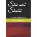 Shiv and Shakti: A Journey of Life