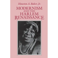 Modernism and the Harlem Renaissance