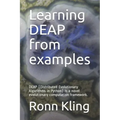 Learning DEAP from examples: DEAP (Distributed Evolutionary Algorithms in Python) is a novel evolutionary computation framework.