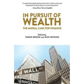 In Pursuit of Wealth: The Moral Case for Finance