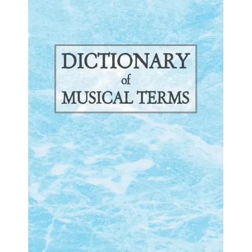 Dictionary of Musical Terms