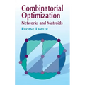 Combinatorial Optimization: Networks and Matroids