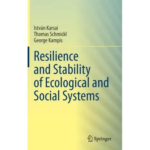 Resilience and Stability of Ecological and Social Systems