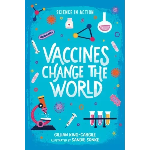Vaccines Change the World