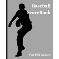 Baseball ScoreBook: 162 games, 8in x 10in, Included most popular stats, Special have matchup Jiugingge