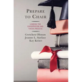 Prepare to Chair: Leading the Dissertation and Thesis Process