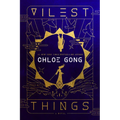 Vilest Things