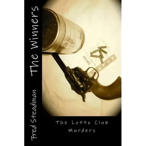 The Winners: The Lotto Club Murders
