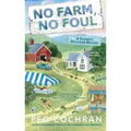 No Farm, No Foul