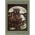 A Flutter of Birds Passing Through Heaven: A Tribute to Robert Sund