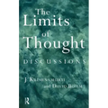 The Limits of Thought: Discussions Between J. Krishnamurti and David Bohm