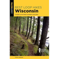 Best Loop Hikes Wisconsin: A Guide to the State's Greatest Loop Hikes